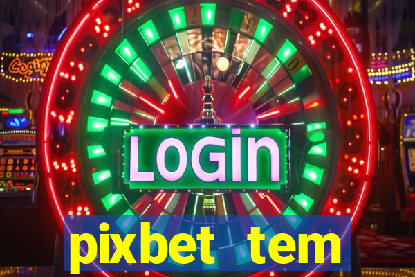 pixbet tem pagamento antecipado